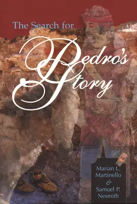 Căutarea poveștii lui Pedro - The Search for Pedro's Story