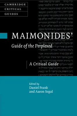 Ghidul perplexilor al lui Maimonide - Maimonides' Guide of the Perplexed