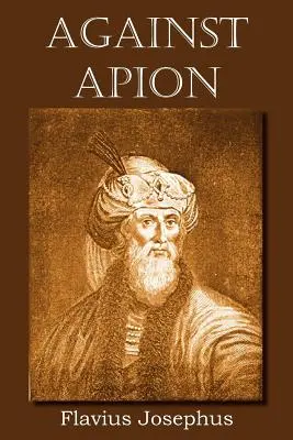 Împotriva lui Apion - Against Apion