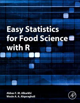 Statistică ușoară pentru știința alimentară cu R - Easy Statistics for Food Science with R