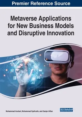 Aplicații metaverse pentru noi modele de afaceri și inovare perturbatoare - Metaverse Applications for New Business Models and Disruptive Innovation