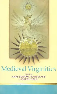 Virginități medievale - Medieval Virginities