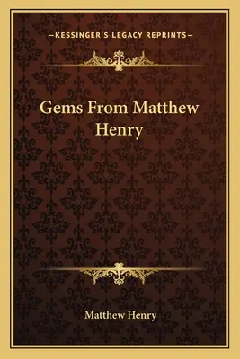 Bijuterii de la Matthew Henry - Gems From Matthew Henry