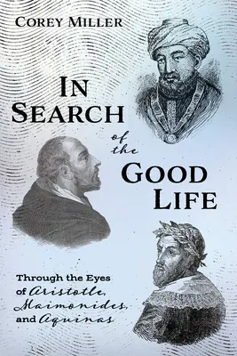 În căutarea vieții bune - In Search of the Good Life