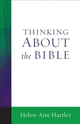 Gândirea despre Biblie - Thinking about the Bible