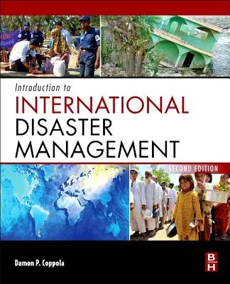 Introducere în gestionarea internațională a dezastrelor - Introduction to International Disaster Management