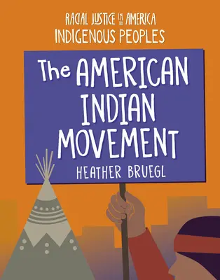 Mișcarea indienilor americani - The American Indian Movement