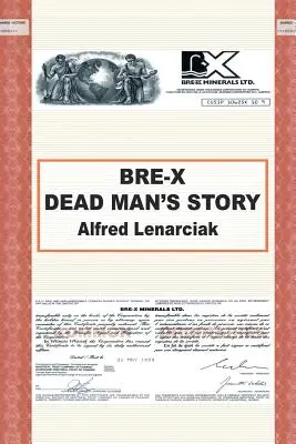 Bre-X: Povestea unui om mort? - Bre-X: Dead Man's Story?