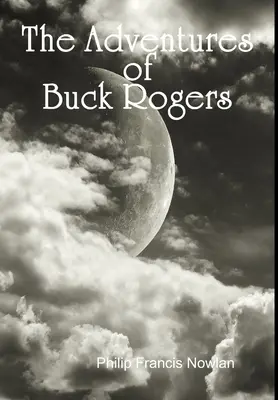 Aventurile lui Buck Rogers - The Adventures of Buck Rogers