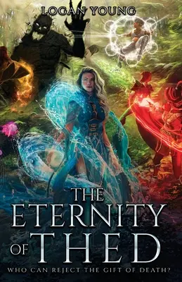 Eternitatea lui Thed - The Eternity of Thed