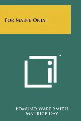 Numai pentru Maine - For Maine Only