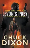 Levon's Prey: Un thriller al justiției vigilente - Levon's Prey: A Vigilante Justice Thriller