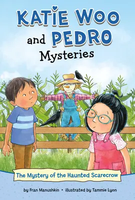 Misterul sperietorii de ciori bântuite (The Mystery of the Haunted Scarecrow) - The Mystery of the Haunted Scarecrow