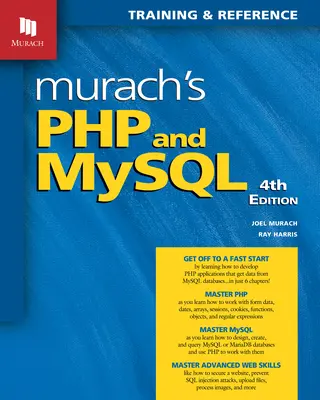 Murach's PHP and MySQL (Ediția a 4-a) - Murach's PHP and MySQL (4th Edition)