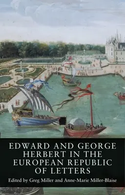 Edward și George Herbert în Republica Europeană a Literelor - Edward and George Herbert in the European Republic of Letters