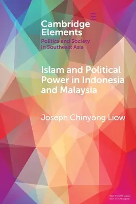 Islamul și puterea politică în Indonezia și Malaezia: Rolul Tarbiyah și Dakwah în evoluția islamismului - Islam and Political Power in Indonesia and Malaysia: The Role of Tarbiyah and Dakwah in the Evolution of Islamism