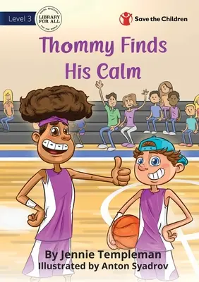 Thommy își găsește calmul - Thommy Finds His Calm