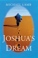 Visul lui Joshua - Joshua's Dream