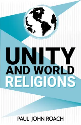 Unitate și religii mondiale - Unity and World Religions