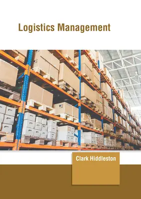 Managementul logisticii - Logistics Management