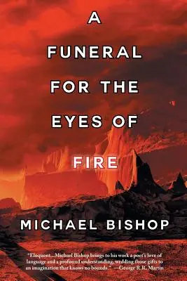 O înmormântare pentru ochii de foc - A Funeral for the Eyes of Fire