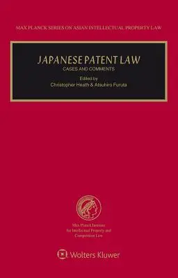 Dreptul japonez al brevetelor: Cazuri și comentarii - Japanese Patent Law: Cases and Comments