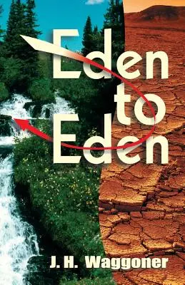 De la Eden la Eden - Eden to Eden