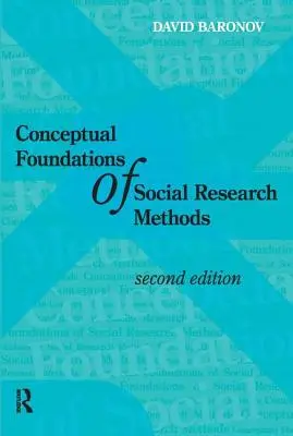 Fundamente conceptuale ale metodelor de cercetare socială - Conceptual Foundations of Social Research Methods