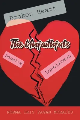 Necredincioșii (The Unfaithfuls) - The Unfaithfuls