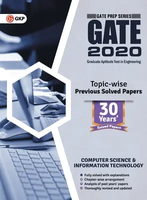 Poarta 2020: Computer Science and Information Technology 30 Years' Topic-wise Previous Solved Papers - Gate 2020: Computer Science and Information Technology 30 Years' Topic-wise Previous Solved Papers