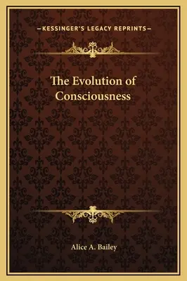 Evoluția conștiinței - The Evolution of Consciousness