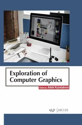 Explorarea graficii computerizate - Exploration of Computer Graphics