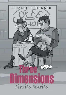 Trei dimensiuni: Lizzies Scaries - Three Dimensions: Lizzies Scaries