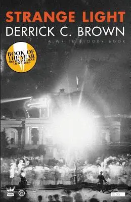 Lumină ciudată - Strange Light