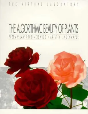 Frumusețea algoritmică a plantelor - The Algorithmic Beauty of Plants