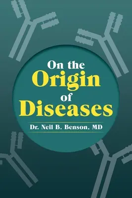 Despre originea bolilor - On the Origin of Diseases