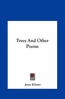 Copaci și alte poezii - Trees And Other Poems