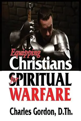 Echiparea creștinilor pentru războiul spiritual - Equipping Christians for Spiritual Warfare