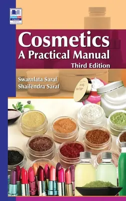 Cosmetice: Un manual practic - Cosmetics: A Practical Manual