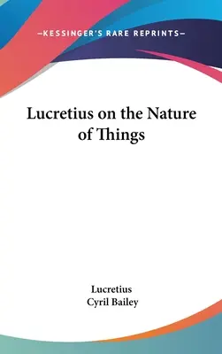 Lucretius despre natura lucrurilor - Lucretius on the Nature of Things