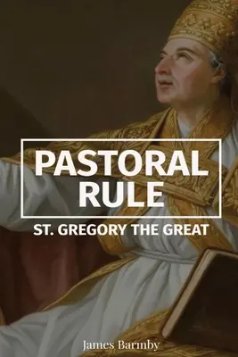 Regula pastorală - Pastoral Rule