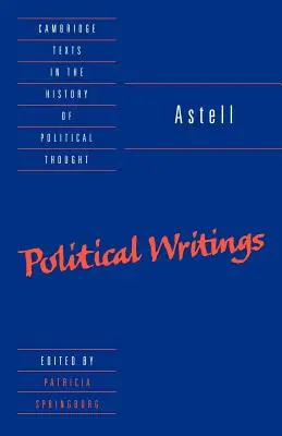 Astell: Scrieri politice - Astell: Political Writings