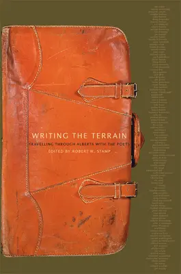 Writing the Terrain: Călătorind prin Alberta cu poeții - Writing the Terrain: Travelling Through Alberta with the Poets