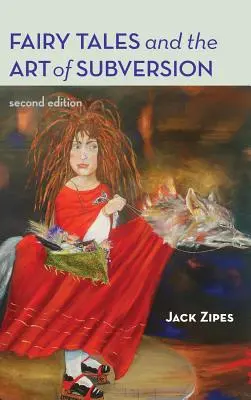 Basmele și arta subversiunii (Fairy Tales and the Art of Subversion) - Fairy Tales and the Art of Subversion