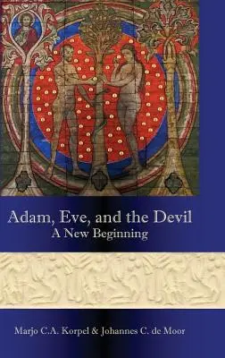 Adam, Eva și Diavolul: Un nou început - Adam, Eve, and the Devil: A New Beginning