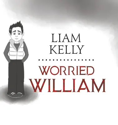 William cel îngrijorat - Worried William