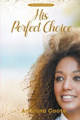 Alegerea lui perfectă - His Perfect Choice