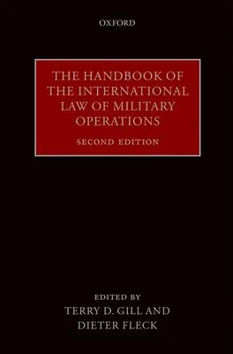 Manualul de drept internațional al operațiunilor militare - The Handbook of the International Law of Military Operations