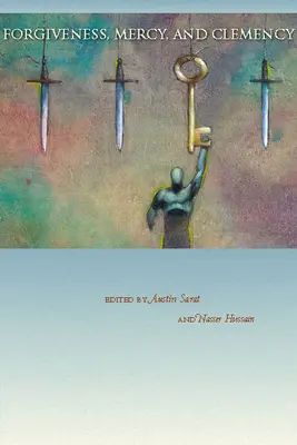 Iertare, milă și clemență - Forgiveness, Mercy, and Clemency
