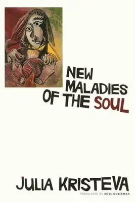Noi maladii ale sufletului - New Maladies of the Soul